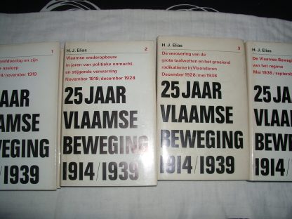 25 jaar Vlaamse beweging 1914/1939 deel 1 tot en met 4