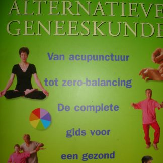 Encyclopedie van de alternatieve geneeskunde