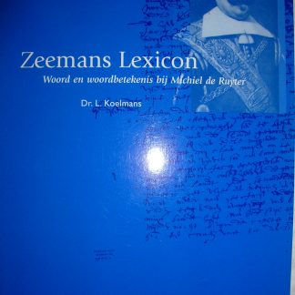 Zeemans Lexicon. Woord en woordbetekenis bij Michiel de Ruyter