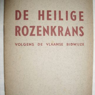 De heilige rozenkrans volgens de Vlaamse bidwijze