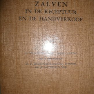 Zalven in de receptuur en de handverkoop