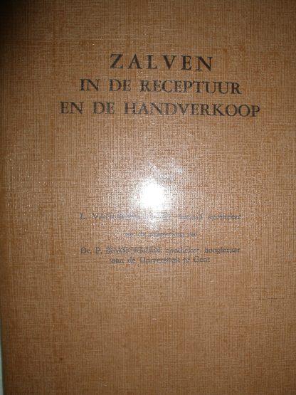 Zalven in de receptuur en de handverkoop