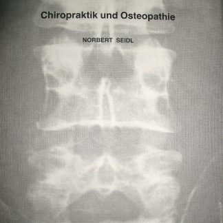 Chiropraktik und Osteopathie