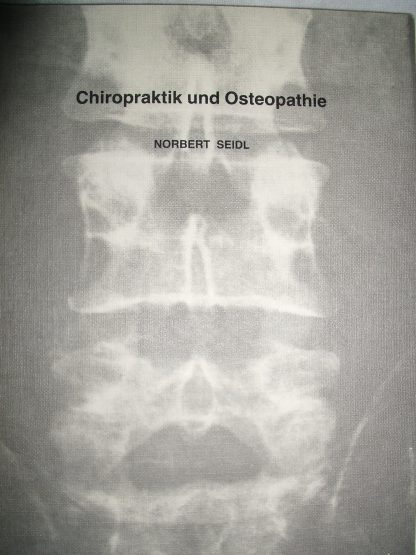 Chiropraktik und Osteopathie