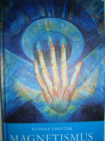 Magnetismus, das Urheilmittel