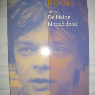 Boudewijn Büch leest uit De kleine blonde dood