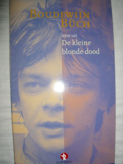 Boudewijn Büch leest uit De kleine blonde dood
