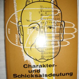 Charakter- und Schicksalsdeutung