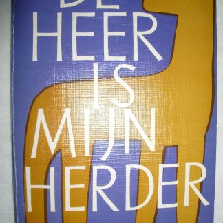De Heer is mijn herder