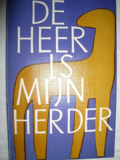De Heer is mijn herder