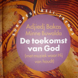 De toekomst van God ( met muziek waar Hij van houdt)