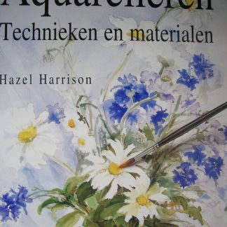 Aquarelleren. Technieken en materialen