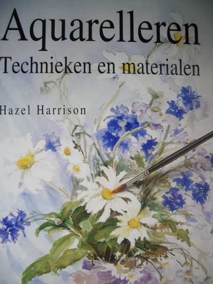 Aquarelleren. Technieken en materialen