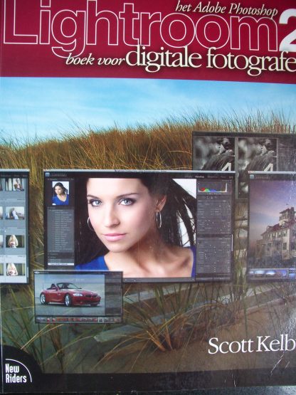 Lightroom 2. Het Adobe photoshop boek voor digitale fotografen