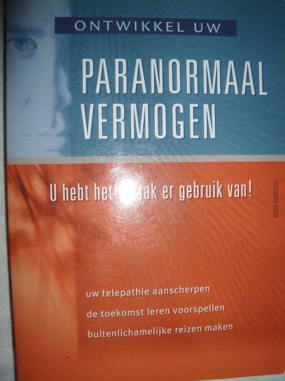 Ontwikkel uw paranormaal vermogen