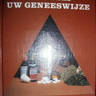 Kies zelf uw geneeswijze
