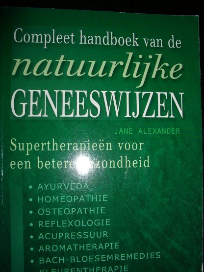Compleet handboek van de natuurlijke geneeswijzen