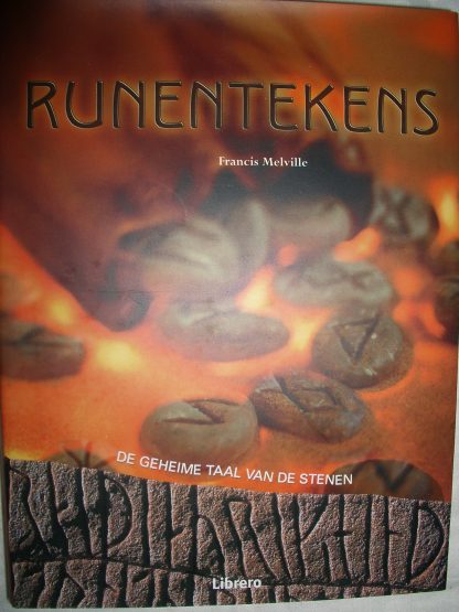 Runentekens. De geheime taal van de stenen