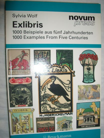 Exlibris. 1000 Beispiele aus fünf Jahrhunderten/1000 Examples from five Centuries