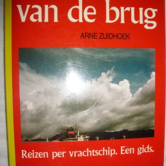 Vleugels van de brug. Reizen per vrachtschip