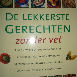 De lekkerste gerechten zonder vet