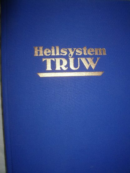 Heilsystem "Truw" und Thorraduran-Therapie