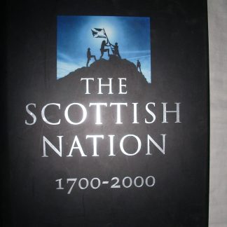 The Scottish Nation 1700-2000