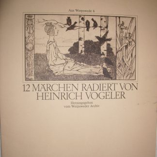 12 Märchen radiert von Heinrich Vogeler