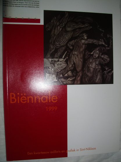 Biennale 1999. Een kwarteeuw exlibris en grafiek in Sint-Niklaas