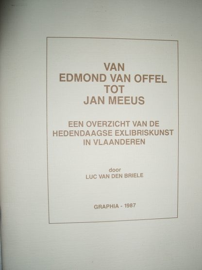 Van Edmon van Offel tot Jan Meeus