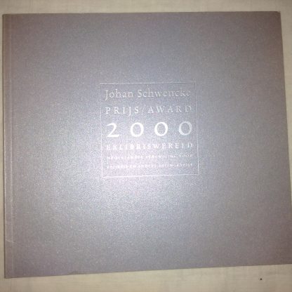 Johan Schwencke prijs/award 2000 Exlibriswereld