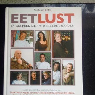 Eetlust. In gesprek met 's werelds topkoks