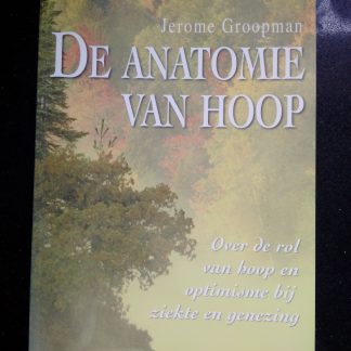 De anatomie van hoop