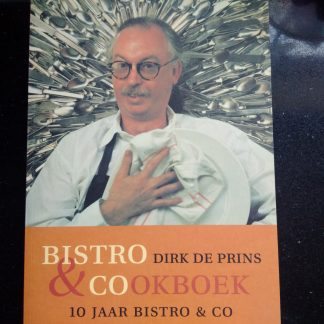 Bistro & Cookboek. 10 jaar Bistro & Co
