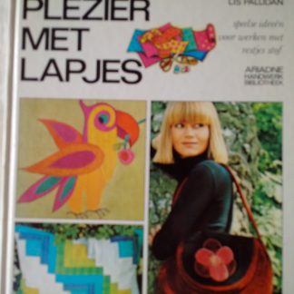 Plezier met lapjes