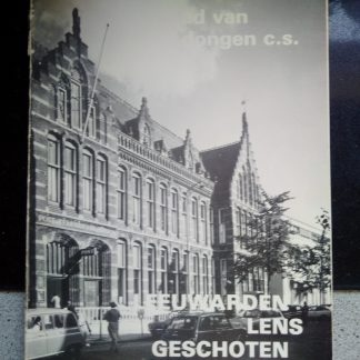 Leeuwarden lens geschoten