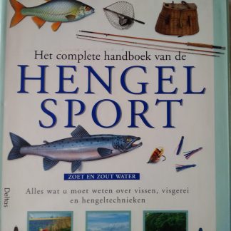 Het complete handboek van de hengelsport