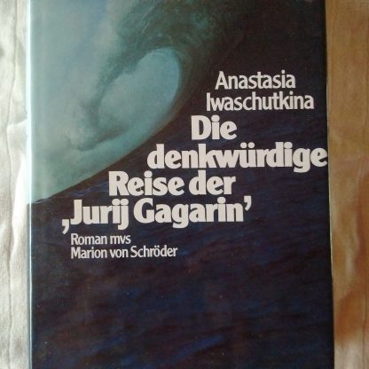 Die denkwürdige Reise der "Jurij Gagarin"