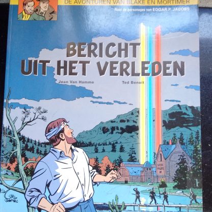 De avonturen van Blake en Mortimer: Bericht uit het verleden