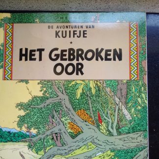 De avonturen van Kuifje: Het Gebroken Oor