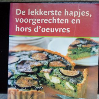 De lekkerste hapjes, voorgerechten en hors d'oeuvres