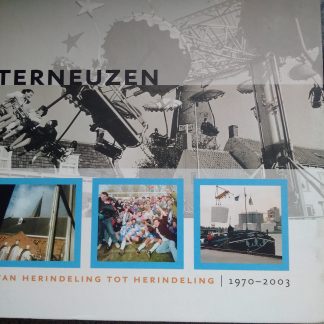 Terneuzen. Van herindeling tot herindeling 1970-2003