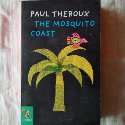 The Mosquito Coast