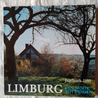 Limburg van Mook tot Eijsden. Jaarboek 1980