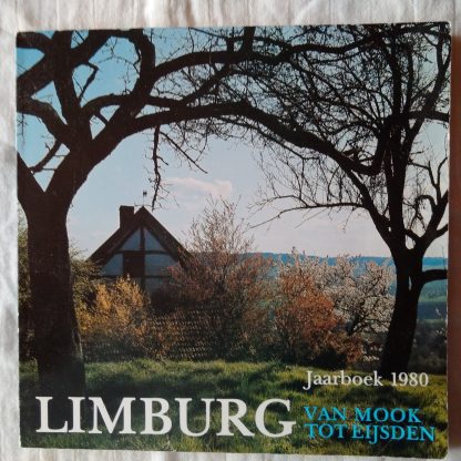 Limburg van Mook tot Eijsden. Jaarboek 1980