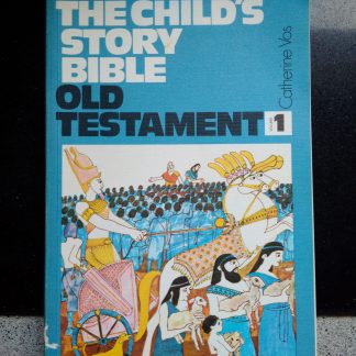 The Child's Story Bible. Old Testament 1