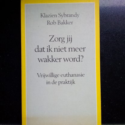 Zorg jij dat ik niet meer wakker word?