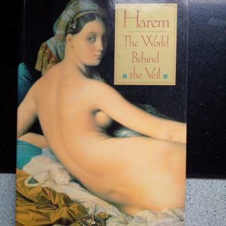 Harem. The World Behind the Veil