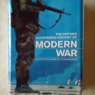 The Oxford illustrated history of modern war
