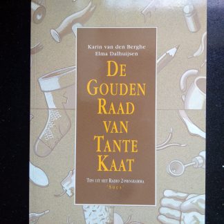 De gouden raad van tante Kaat